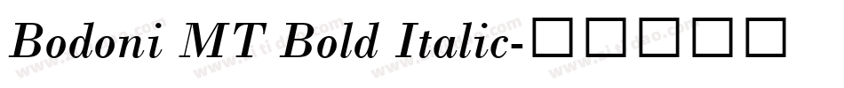 Bodoni MT Bold Italic字体转换